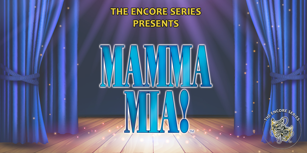 Event graphic for Mamma Mia!